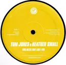 12'' - Tom Jones & Heather Small - You Need Love Like I Do