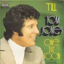 7'' - Tom Jones - Till