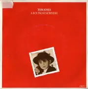 7'' - Tom Jones - A Boy From Nowhere