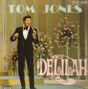 Tom Jones - Delilah