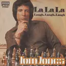 7'' - Tom Jones - La, La, La