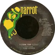 7'' - Tom Jones - Letter To Lucille / Thank The Lord