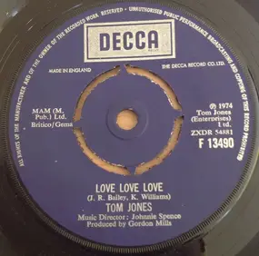 Tom Jones - Love Love Love / La La La (Just Having You Here)