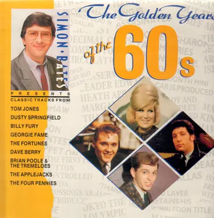 Tom Jones, Dusty Springfield, Billy Furry,.. - The Golden Years of the 60's