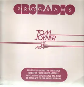 Tom Joyner - On the Move