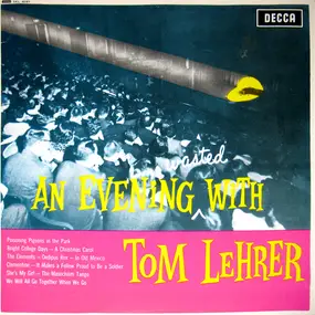 Tom Lehrer - An Evening Wasted with Tom Lehrer
