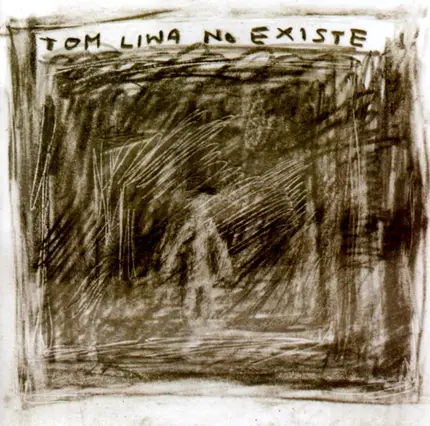 Tom Liwa - No Existe