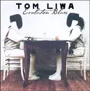 CD - Tom Liwa - Evolution Blues