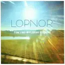 CD - Tom Liwa / Florian Glässing - Lopnor
