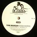 12'' - Tom Mangan - Good Words