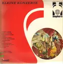LP - Tommaso Albinoni, Maria Theresia Paradis, Arcangelo Corelli - Kleine Konzerte