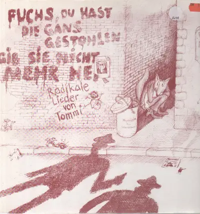 Tommi - Fuchs Du Hast Die Gans Gestohlen, Gib Sie Nicht Mehr Her!