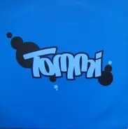 Tommi - Like What