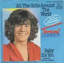 7inch Vinyl Single - Tommi Ohrner - All The Girls Around The World