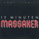 12'' - Tommi Stumpff - 13 Minuten Massaker