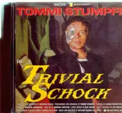 tommi stumpff - Trivial Schock (1991)