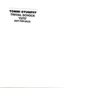 tommi stumpff - Trivial Schock (Cuts)