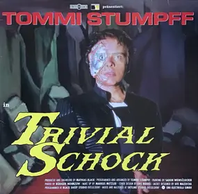 tommi stumpff - Trivial Schock