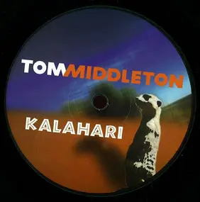 Tom Middleton - Kalahari
