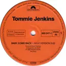 12inch Vinyl Single - Tommie Jenkins - Baby, Come Back