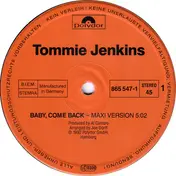 tommie jenkins - Baby, Come Back