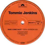 Tommie Jenkins - Baby, Come Back