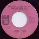7inch Vinyl Single - Tommie Young - Everybody's Got A Little Devil In Their Soul