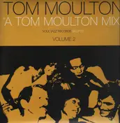 Tom Moulton - A Tom Moulton Mix Volume 2
