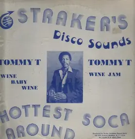 Tommy T - Wine Baby Wine