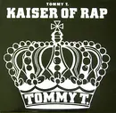12'' - Tommy T. - Kaiser Of Rap