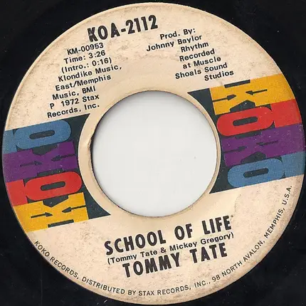 Tommy Tate - School Of Life / I Remember