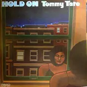 Tommy Tate - Hold On