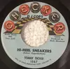 7inch Vinyl Single - Tommy Tucker - Hi-Heel Sneakers / I Don't Want 'Cha