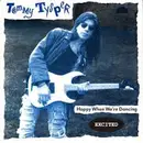 7inch Vinyl Single - Tommy Tysper - Happy When We're Dancing