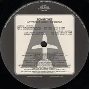 12inch Vinyl Single - Tommy Vee - Anthouse (Don't Be Blind)