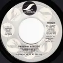 7inch Vinyl Single - Tommy West - I'm Ready For You