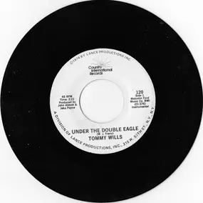 Tommy Wills - Under The Double Eagle /  If You Were Here