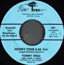 7inch Vinyl Single - Tommy Wills - Honky Tonk II 66 Style