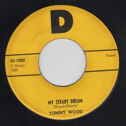 Tommy Wood - Can't Play Hookey / My Steady Dream
