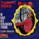 7inch Vinyl Single - Tommy York - Im Haus Der Verlorenen Träume