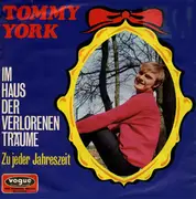 7inch Vinyl Single - Tommy York - Im Haus Der Verlorenen Träume