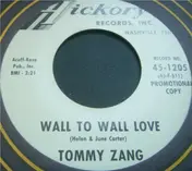 Tommy Zang - Wall To Wall Love / I Take The Chance