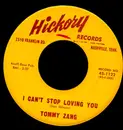 7inch Vinyl Single - Tommy Zang - I Can't Stop Loving You
