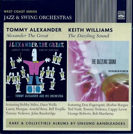 Tommy Alexander And His Orchestra - Keith Williams And His Orchestra - Alexander The Great - The Dazzling Sound