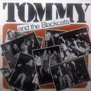 Tommy And The Blackcats - Tommy And The Blackcats