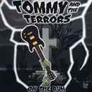 7inch Vinyl Single - Tommy And The Terrors - On The Run - EP