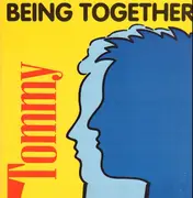 12inch Vinyl Single - Tommy - Being Together