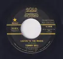 7inch Vinyl Single - Tommy Bell - Listen To The Music