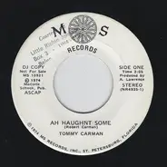 Tommy Carman - Ah Haughnt Some