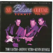 Tommy Castro - S.F. Blues Guitar Summit Vol. III